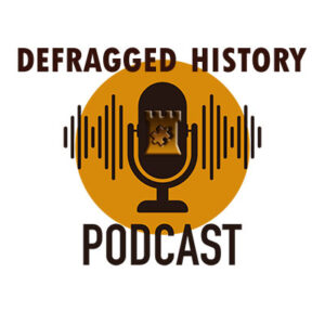 Defragged History Podcast Loo